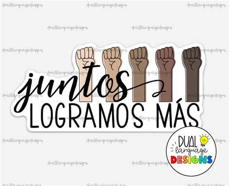 Juntos Logramos Más High Quality Vinyl Sticker Spanish Etsy
