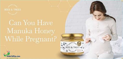 Honey While Pregnant Benefits Safety And Tips Updated May 2024