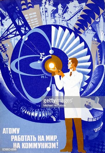Soviet Propaganda Poster Celebrating Putting The Atom To Work For