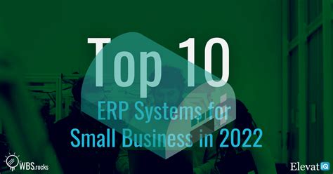 Top 10 Erp Systems For Business In 2022