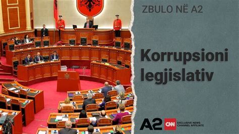 Zbulo në A2 Korrupsioni legjislativ në Shqipëri YouTube