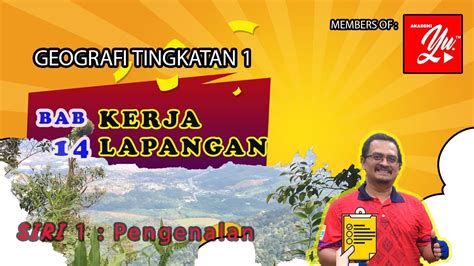 Home nota tingkatan 1 nota padat matematik tingkatan 1 kssm. Kerja Lapangan Geografi Tingkatan 1 | Siri Pengenalan ...