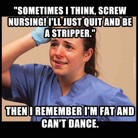 101 Funny Nurse Memes That Are Ridiculously Relatable Funny Nurse