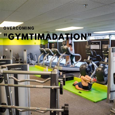 How To Overcome Gym Intimidation Gymtimidation Fit Focus