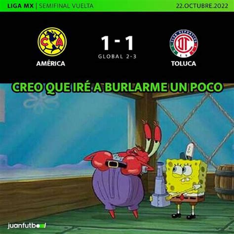 con memes se burlan de la eliminación del américa ante toluca el mañana de nuevo laredo