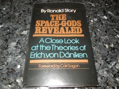 The Space Gods Revealed A Close Look At The Theories Of Erich Von Daniken