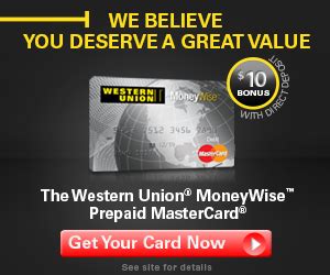 With western union direct deposit, you can get paid faster than a paper check. Get a Western Union MoneyWise Card with No Credit Check