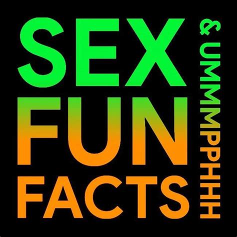Sex Fun Facts And Ummmpphhh Home