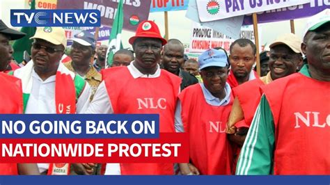 No Going Back On Nationwide Protest Nlc President Youtube
