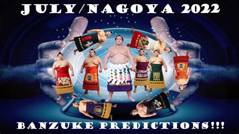 Sumo Banzuke Ranking Predictions For The Julynagoya Basho 2022 相撲