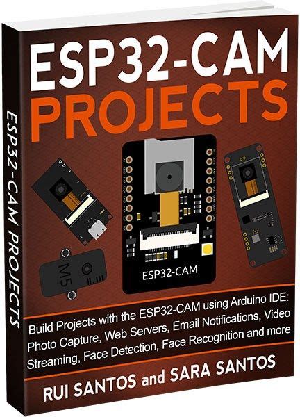 Build Esp32 Cam Projects Using Arduino Ide Ebook Random Nerd