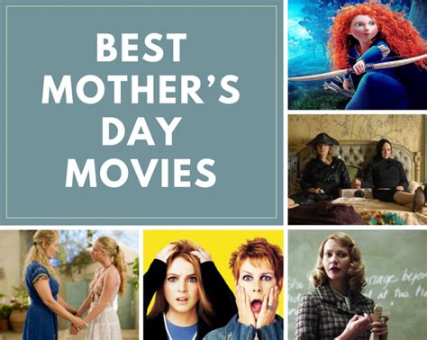 21 Best Mothers Day Movies To Watch With Your Mom