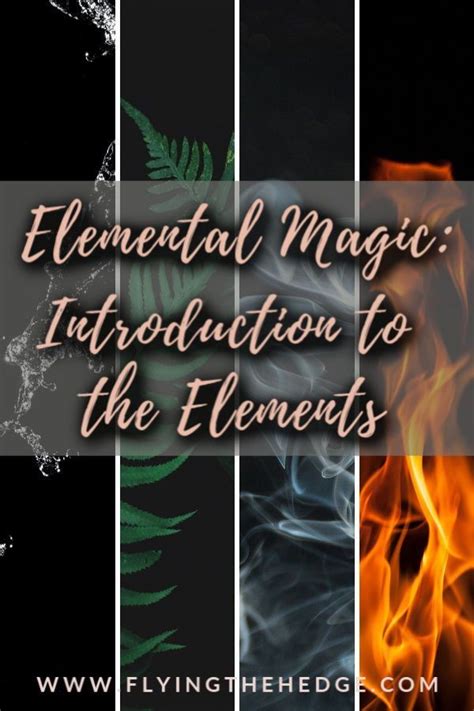 Elemental Magic Introduction To The Elements Artofit