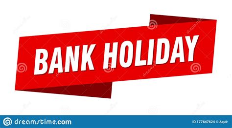 Bank Holiday Banner Template Bank Holiday Ribbon Label Stock Vector