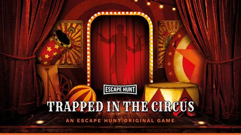 Trapped In The Circus Live Escape Room Game Escape Hunt Marseille