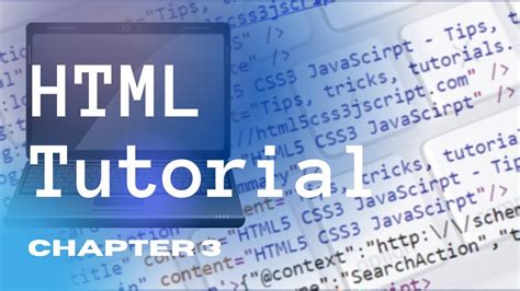 Html Tutorial Chapter 3 Must Watch Youtube