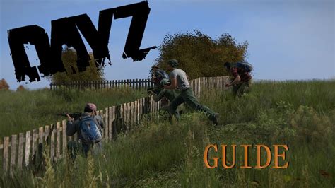 How To Play Dayz Standalone Best Guide Youtube