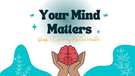 Your Mind Matters Week 1 Exploring Mental Health