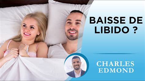 La Baisse De Libido Causes Et Solutions Youtube