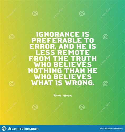 Wise Quote About Ignorance And Error Stock Image Image Of Ignorance Symbol 217669323