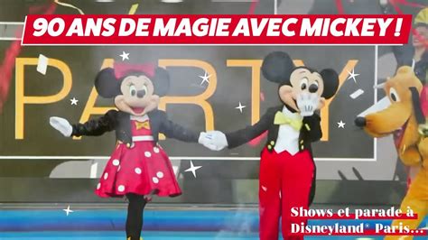 90 Ans De Magie Avec Mickey Surprise Pour Mickey Disneyland