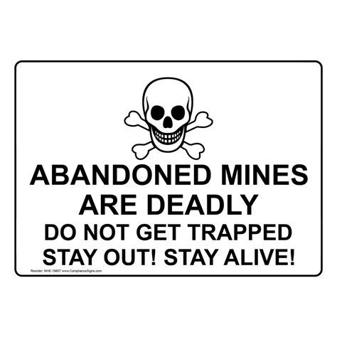 Danger Abandoned Mine Hazards Sign Nhe 19810 Industrial