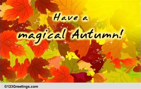 A Magical Autumn Free Magic Of Autumn Ecards Greeting Cards 123