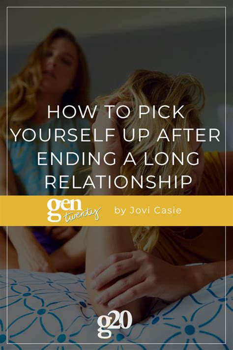 The Best Advice For How To Pick Yourself Up After Ending A Long