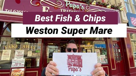 Things To Do In Weston Super Mare Best Fish And Chips YouTube