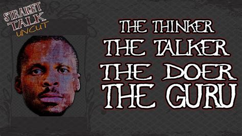 The Thinker The Talker The Doer The Guru Motivational Quote Youtube