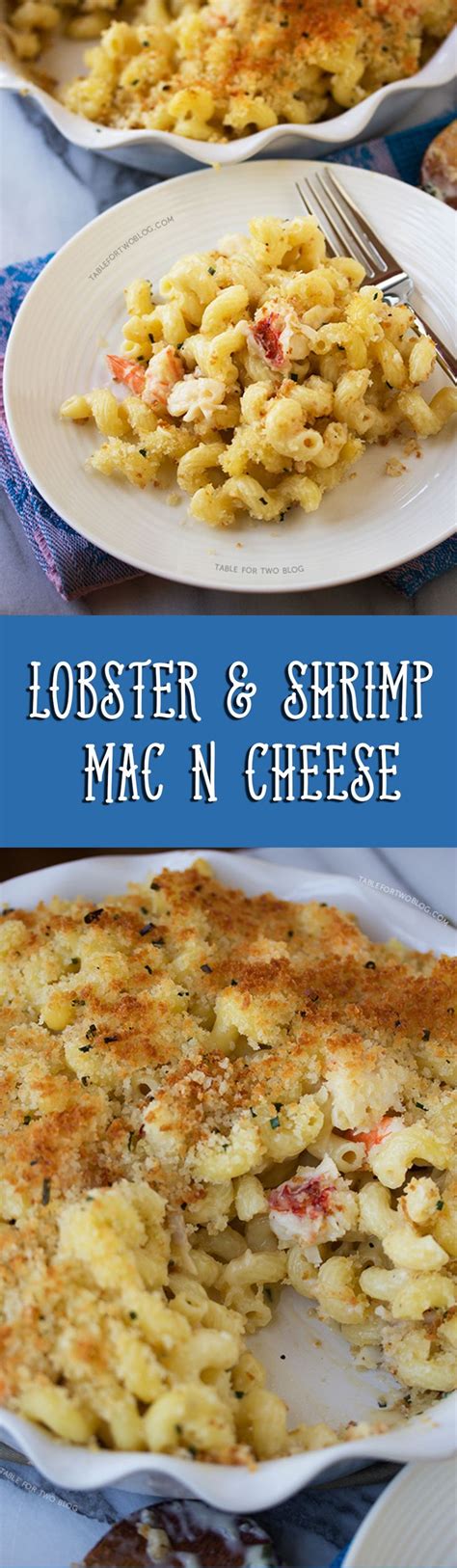 Lobster And Shrimp Mac N Cheese Recipe Mac N Cheese Food Cooking