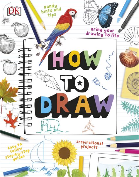 How To Draw By Dk Penguin Books Australia