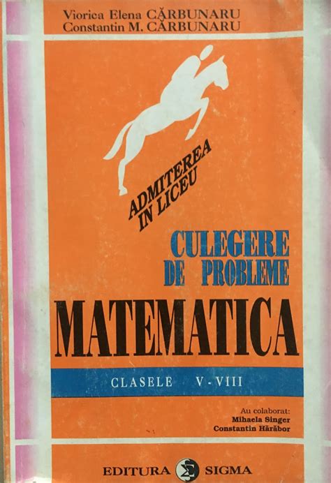 Anticariatul Bucuriei Culegere De Probleme Matematica Clasele V Viii