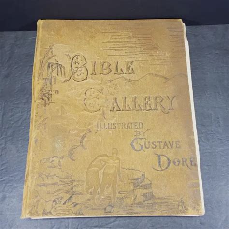 Antique The Bible Gallery Illustrated By Gustave Dore Late 1800s