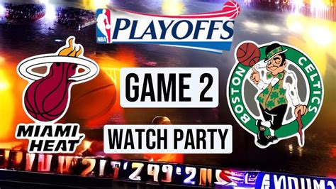 Miami Heat Vs Boston Celtics Game 2 Eastern Conference Finals Live
