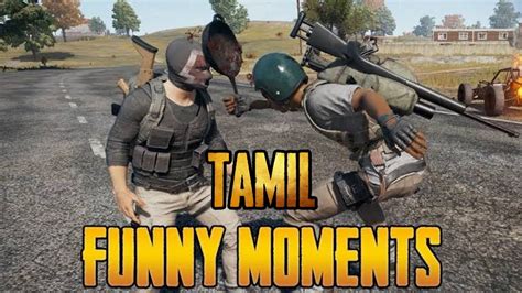 Pubg Funny Moments Tamil Funny Videos Pubg Mobile Tamil Youtube