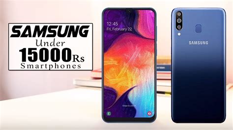 Top 5 Best Samsung Smartphone Under 15000 In India 2019 Youtube