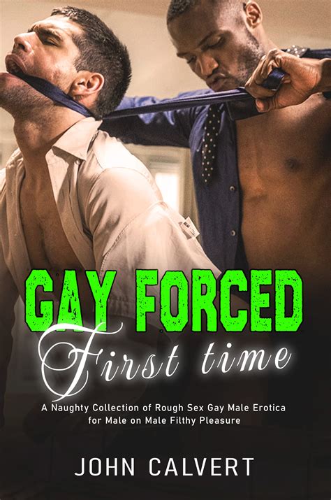 Gay Forced First Time Brutal M M Erotia Short Stories Filthy My Xxx