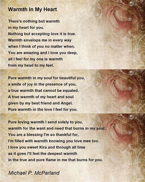 Warmth In My Heart Warmth In My Heart Poem By Michael P Mcparland