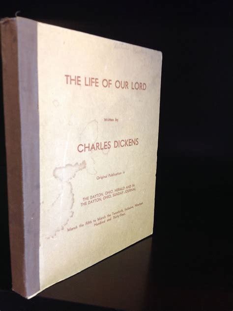 THE LIFE OF OUR LORD by Charles Dickens - Paperback - First edition ...