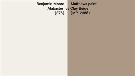 Benjamin Moore Alabaster 876 Vs Matthews Paint Clay Beige MP12385