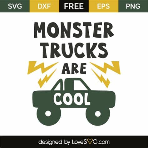 Download icons in all formats or edit them for your designs. Monster trucks are cool | Lovesvg.com