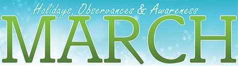 March 2014 Holidays Observances And Awareness Dates