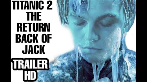 Titanic 2 Jack Is Back Youtube