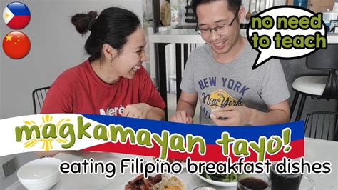 Trying Filipino Breakfast Dishes Nandiri Siya😂 🇵🇭🇨🇳 Filipino And Chinese Couple Youtube