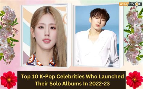 Top 10 K Pop Celebrities Who Launched Their Solo Albums In 2022 23