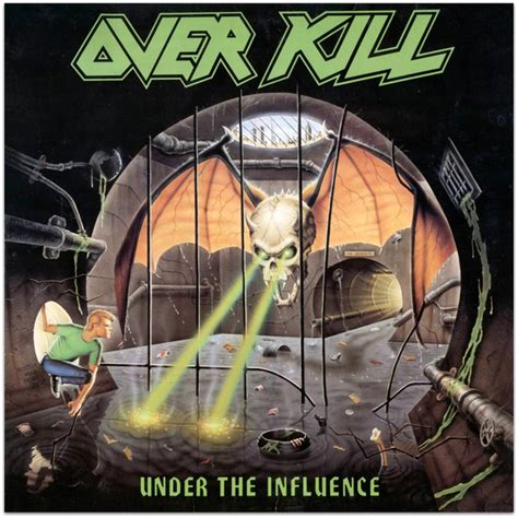 Overkill Under The Influence 1988 Vinyl Discogs