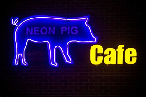 Neon Pig Cafe Neon Signs Neon Neon Nights