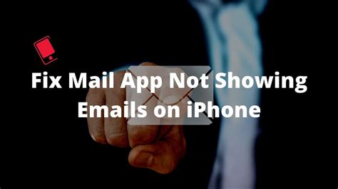 Top 9 Ways To Fix Mail App Not Showing Emails On Iphone