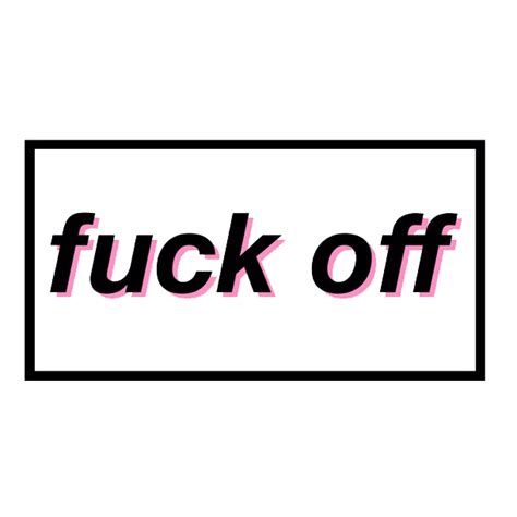 Fuckoff Tumblr Negro Png Sticker By Beckydrew1994